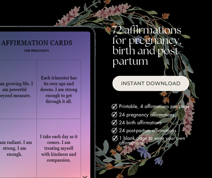 72 Printable Affirmation Cards for Motherhood (Pregnancy, Birth and Post-Partum)
