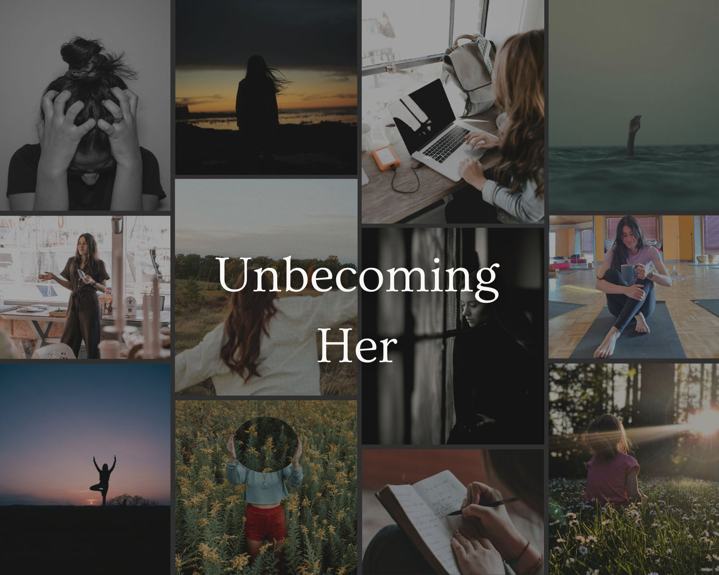 Unbecoming Her - 8 Week Course